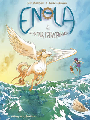 Enola et les animaux extraordinaires - Tome 9 - Le Pégase