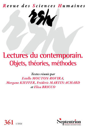 Lectures du contemporain. Objets, théories, méthodes