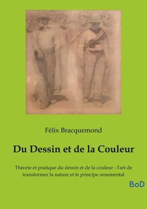 Du Dessin et de la Couleur