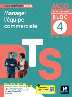 Atouts compétences - BLOC 4 Manager l'équipe commerciale - BTS MCO - Ed 2026 - Livre élève