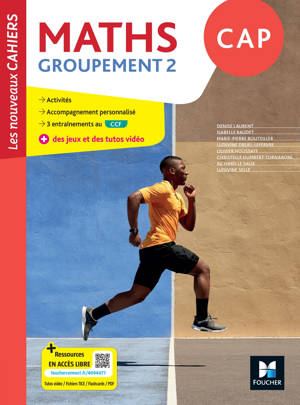 Les Nouveaux Cahiers - Maths CAP Groupement 2 - Ed. 2026 - Livre élève
