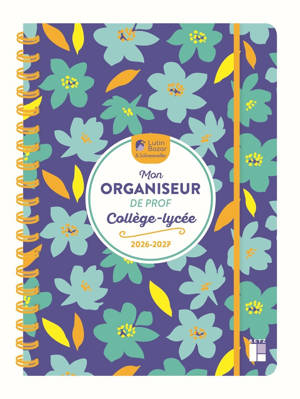 Mon organiseur de prof de collège lycée 2026-2027