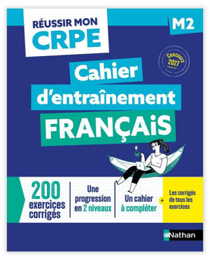 Réussir mon CRPE - Français M2 cahier d'entrainement 2027-2028