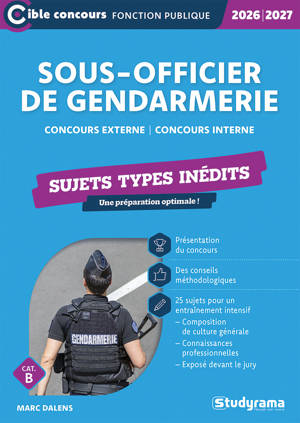 Sous-officier de gendarmerie – Sujets types inédits (Catégorie B – Concours 2026-2027)