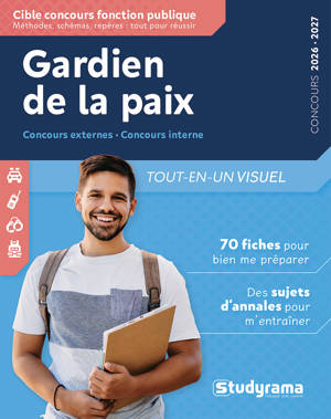 Gardien de la paix – Tout-en-un visuel 2026-2027 (Concours externe – Concours interne)