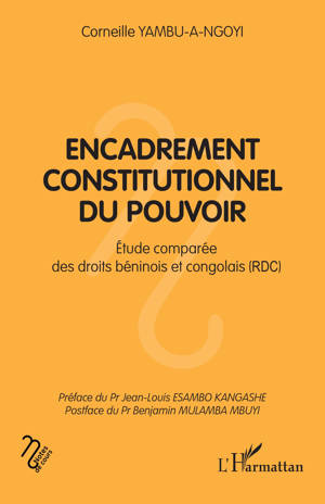 Encadrement constitutionnel du pouvoir
