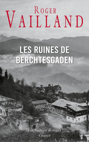Les ruines de Berchtesgaden
