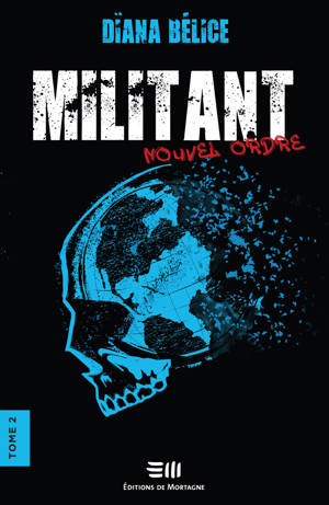 Militant - Nouvel Ordre Tome 2