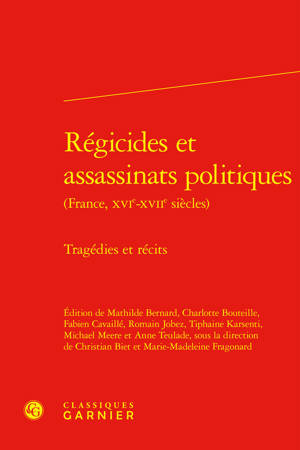 Régicides et assassinats politiques