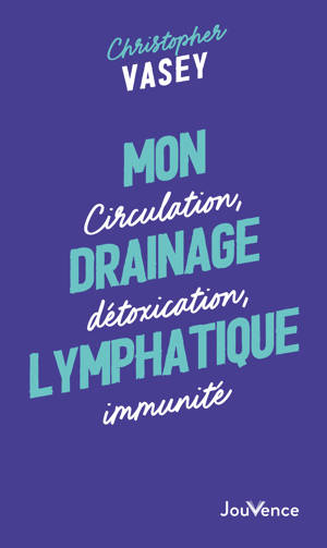 Mon drainage lymphatique