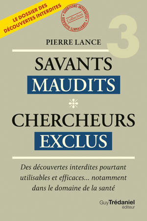 Savants Maudits - Tome 3 Chercheurs exclus