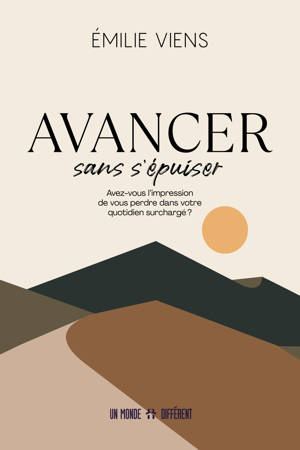 Avancer sans s'épuiser