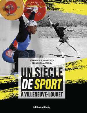 Un siècle de sport à Villeneuve-Loubet