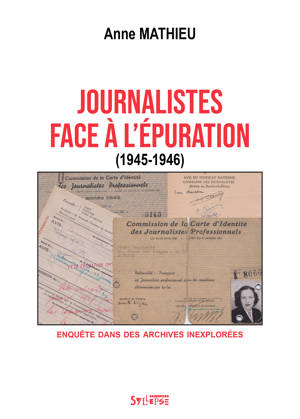 Journalistes face à l’épuration (1945-1946)