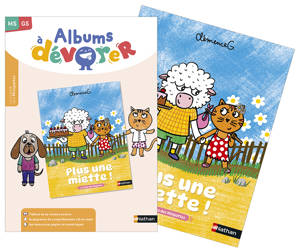 Albums à dévorer - MS GS - Plus une miette - Album + Fichier - PCF