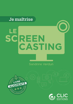 Je maîtrise - Le screencasting