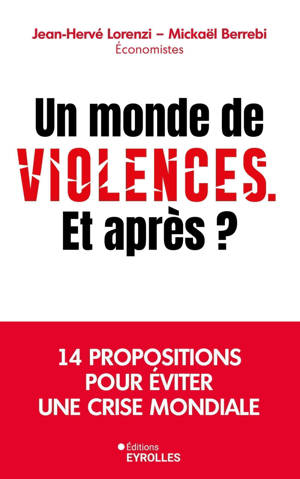 Un monde de violences. Et après ?