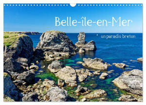 Belle-île-en-Mer - un paradis breton (Calendrier mural 2026 DIN A3 vertical), CALVENDO calendrier mensuel