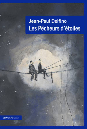 Les Pêcheurs d'étoiles