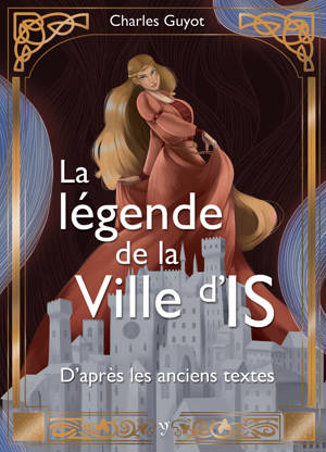 La légende de la Ville d’Is