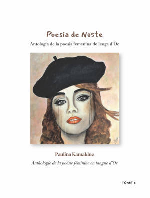 Anthologie de la poésie féminine en langue d'Oc / Antologia de la poesia femenina de lenga d'Òc