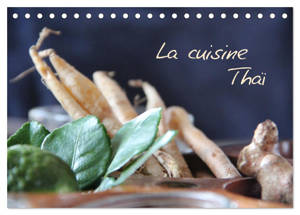 La cuisine Thaï (Calendrier de bureau 2026 DIN A5 vertical), CALVENDO calendrier mensuel