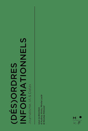 (Dés)ordres informationnels