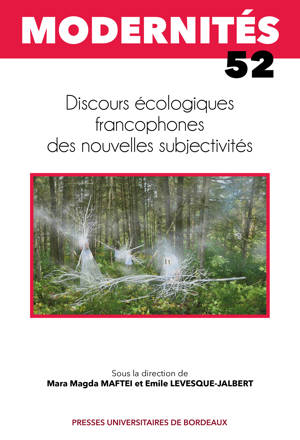 Discours écologiques francophones des nouvelles subjectivités