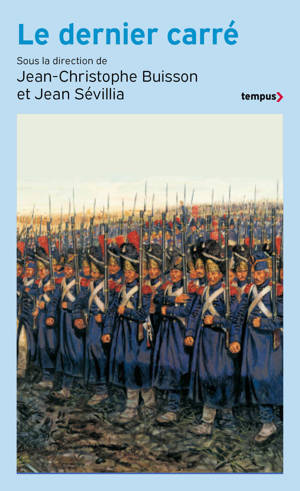 Le dernier carré (édition augmentée)