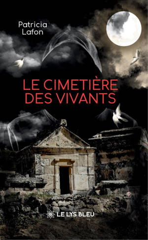 Le cimetière des vivants