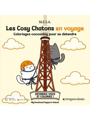 Les Cosy Chatons en voyage - Coloriages cocooning pour se détendre