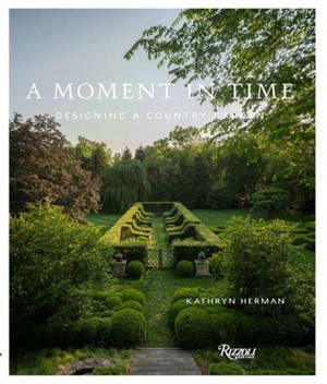 A Moment in Time : Designing a Country Garden /anglais