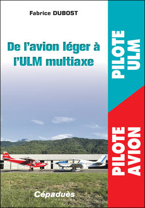De l’avion léger à l’ULM multiaxe