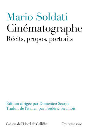 Cinématographe. Récits, propos, portraits