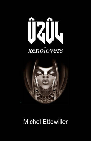 Xenolovers : Ûzûl
