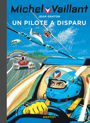 Michel Vaillant - Tome 36 - Un pilote a disparu