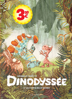 Dinodyssée - Tome 1 - Les copains d'abord