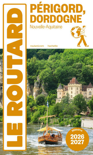 Guide du Routard Périgord Dordogne 2026/27