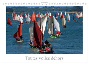 Toutes voiles dehors (Calendrier mural 2026 DIN A4 vertical), CALVENDO calendrier mensuel