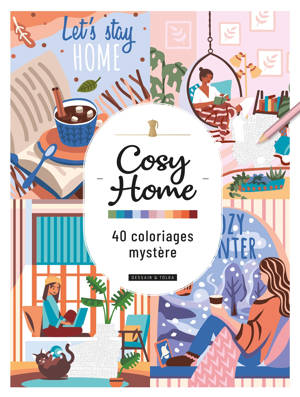 Cosy Home - 40 Coloriages Mystère