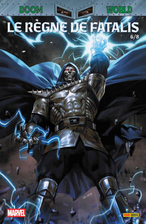 Doom World N°06 : Le règne de Fatalis