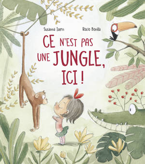 Ce n'est pas une jungle, ici!