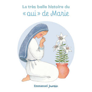 La très belle histoire du oui de Marie
