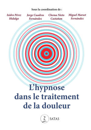 L'hypnose dans le traitement de la douleur