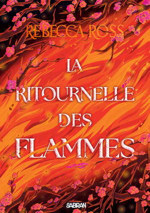 Les Ballades de Cadence - Livre 02 La Ritournelle des flammes (broché)