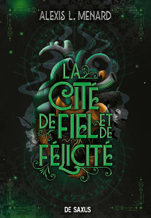 Ordre et Chaos - Livre 02 La Cité de Fiel et de Félicité (broché)