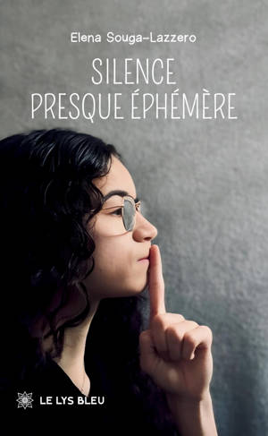 Silence presque éphémère