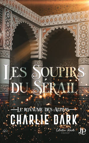 Les soupirs du sérail