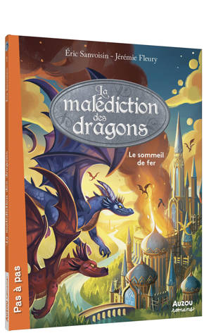 La malédiction des dragons - Tome 1 Le sommeil de fer