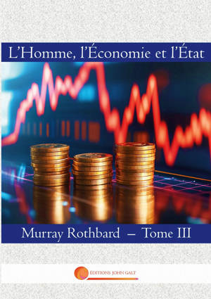 L'Homme, l'Economie et l'Etat